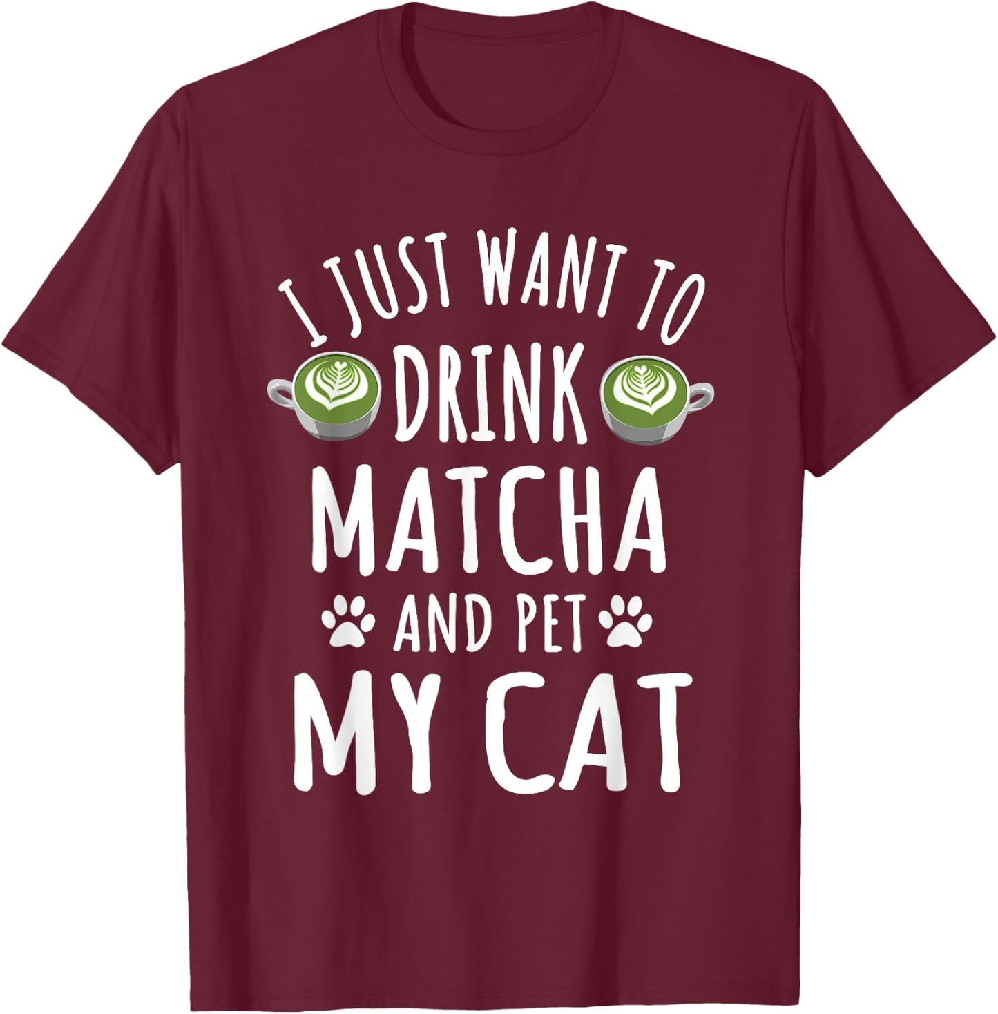 Cute Matcha And Cat Lover Outfit Cats Owner Love Matcha Women T-Shirt - T-Shirt | Maroon