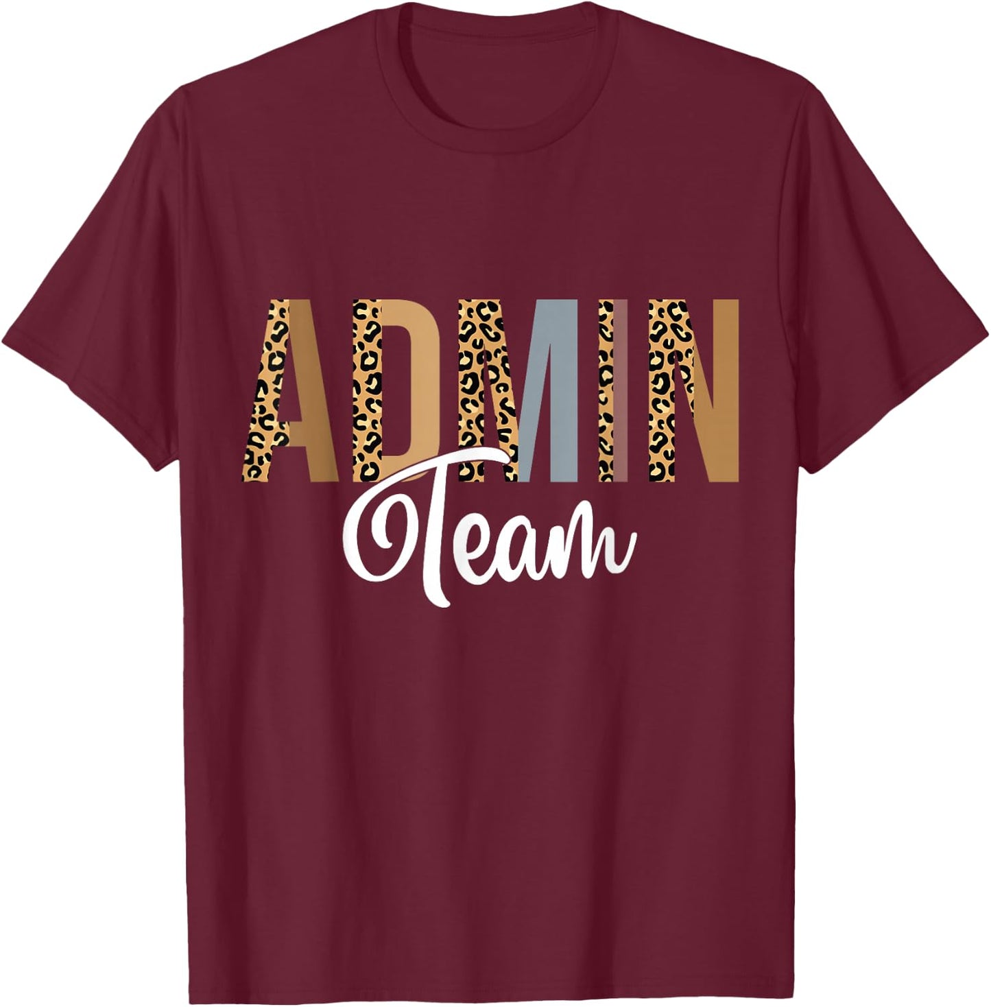 Admin Squad School Admin Team Principal Administrator T-Shirt - T-Shirt | Maroon