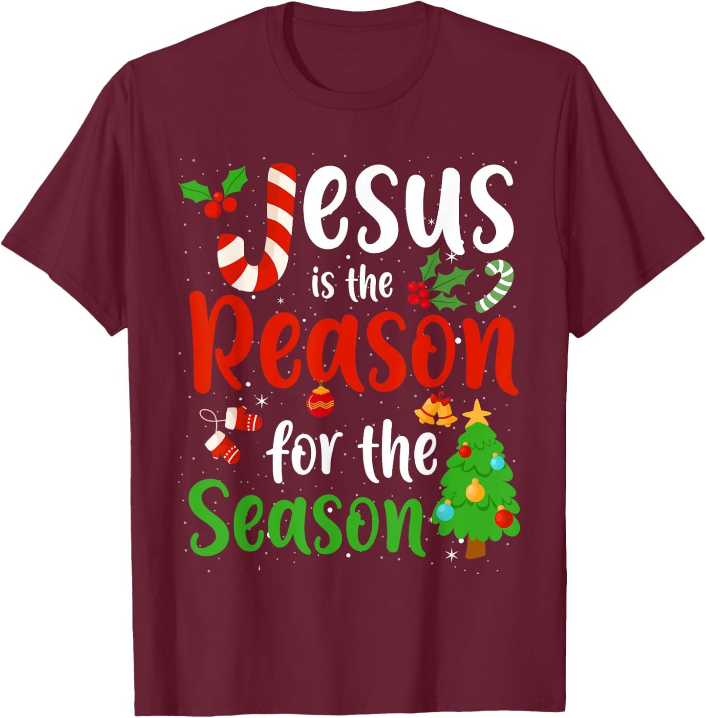 Jesus is the reason for the season Candy Cane Christmas Pjs T-Shirt - T-Shirt | Maroon