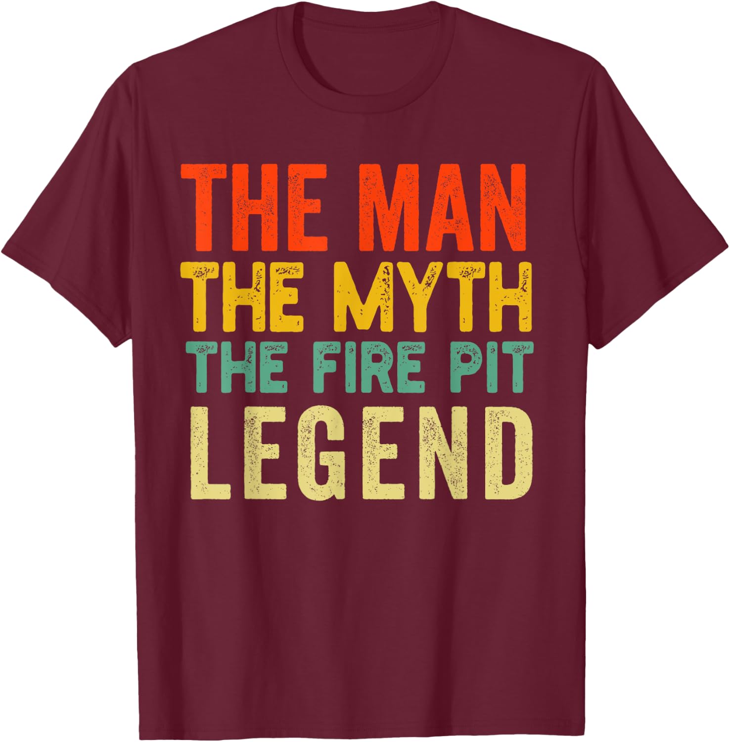 Fire Pit Bonfire Campfire Lover Men Camping Lover T-Shirt - T-Shirt | Maroon