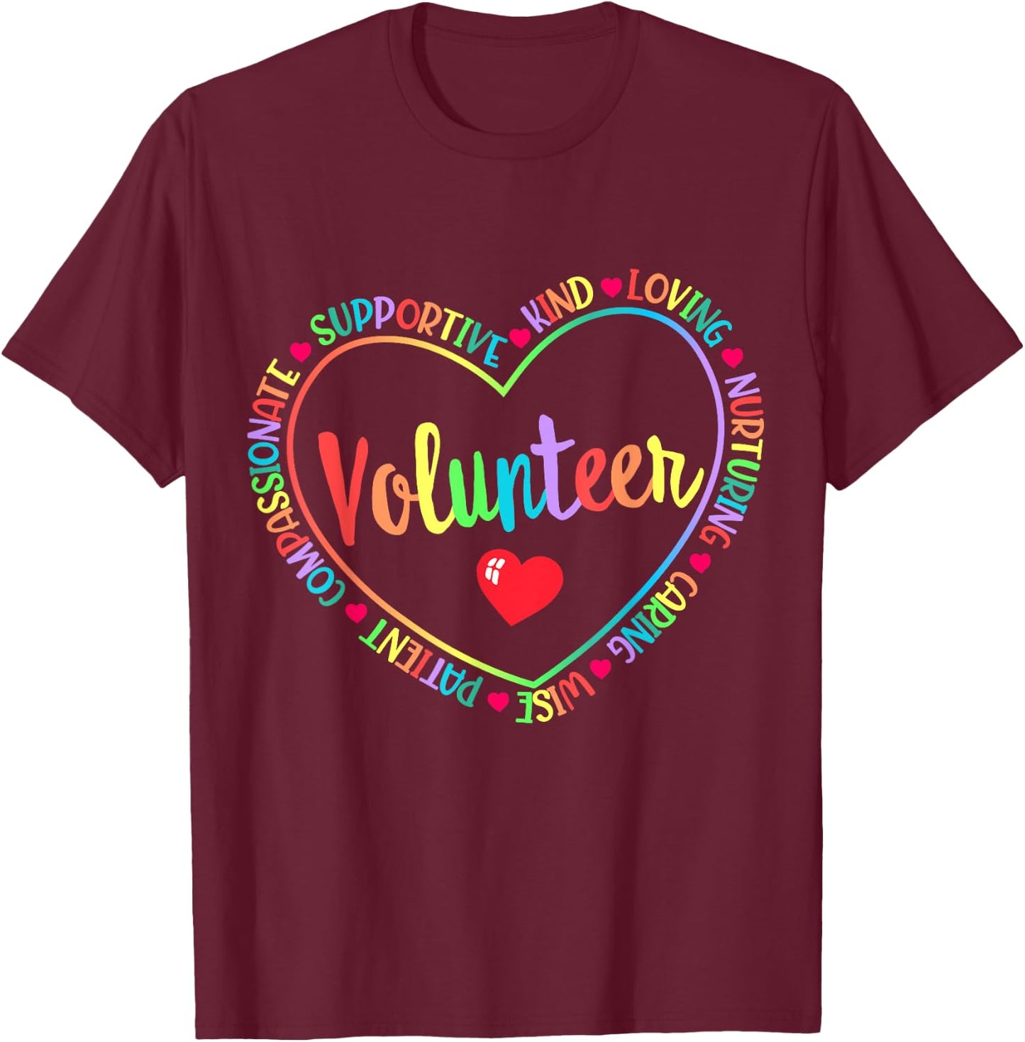 Cute Volunteer Volunteering Staff Uniform Event Church Group T-Shirt - T-Shirt | Maroon