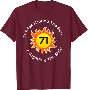 71 Trips Around The Sun 71st Birthday T-Shirt - T-Shirt | Maroon