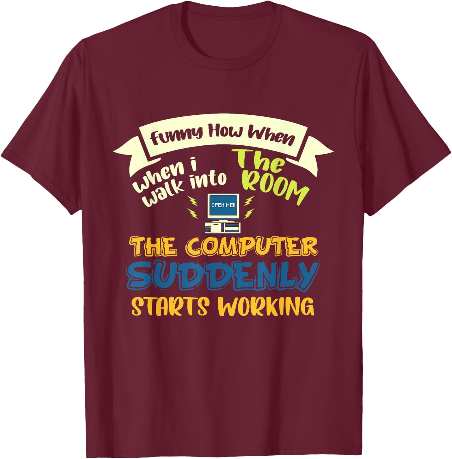 Information Technology Computer Programmer Tech Savy T-Shirt - T-Shirt | Maroon