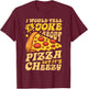 I Would Tell A Joke About Pizza But It's Cheezy Funny Pun T-Shirt - T-Shirt | Maroon