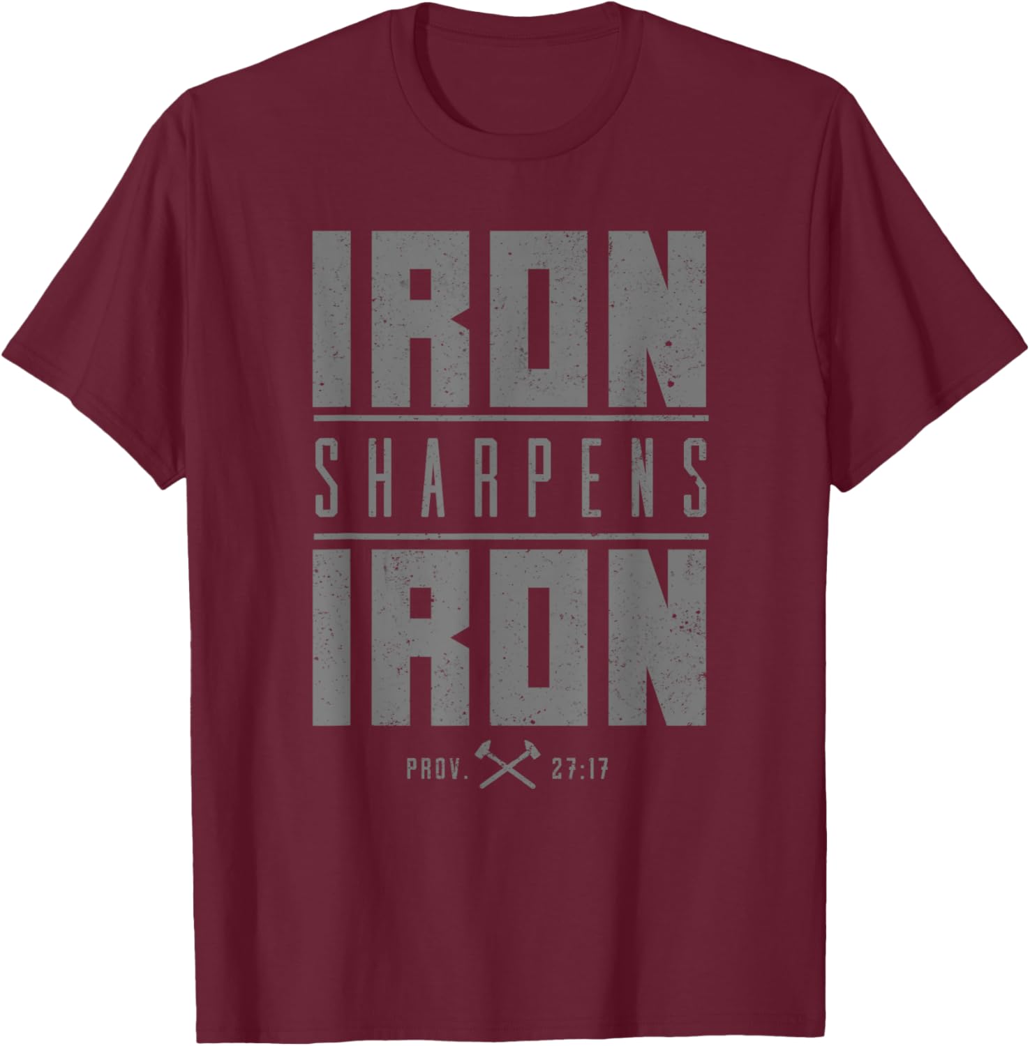 Iron Sharpens Iron Christian Men Bible Scripture Gym Workout T-Shirt - T-Shirt | Maroon