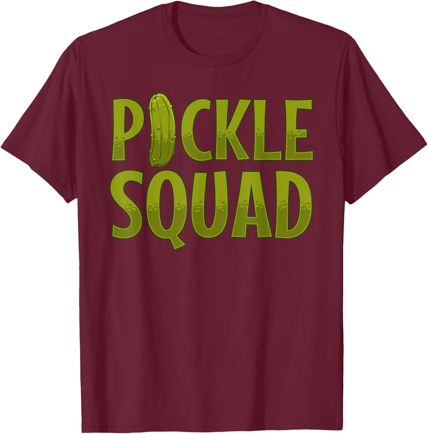 Cool Pickle Women Vegan Pickles Dill Pickle Cucumber T-Shirt - T-Shirt | Maroon