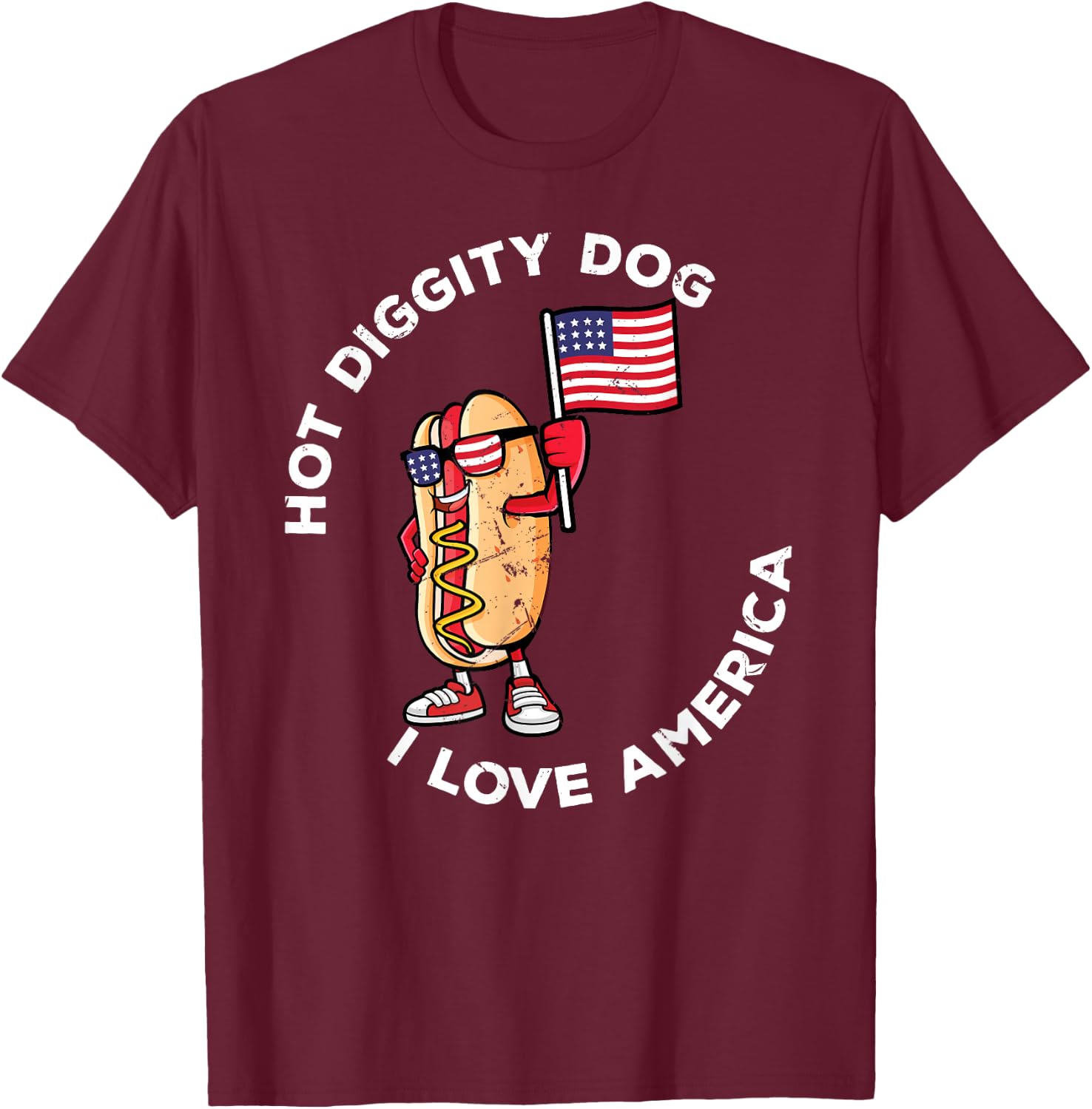 Hot Diggity Dog July 4th America Patriotic Picnic USA Funny T-Shirt - T-Shirt | Maroon