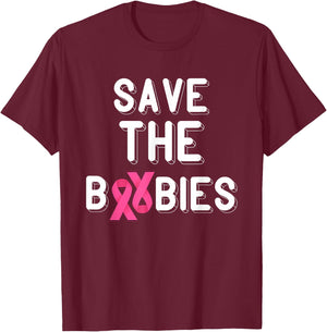 Pink Ribbon Save The Boobies Breast Cancer Awareness T-Shirt - T-Shirt | Maroon