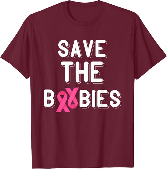 Pink Ribbon Save The Boobies Breast Cancer Awareness T-Shirt - T-Shirt | Maroon