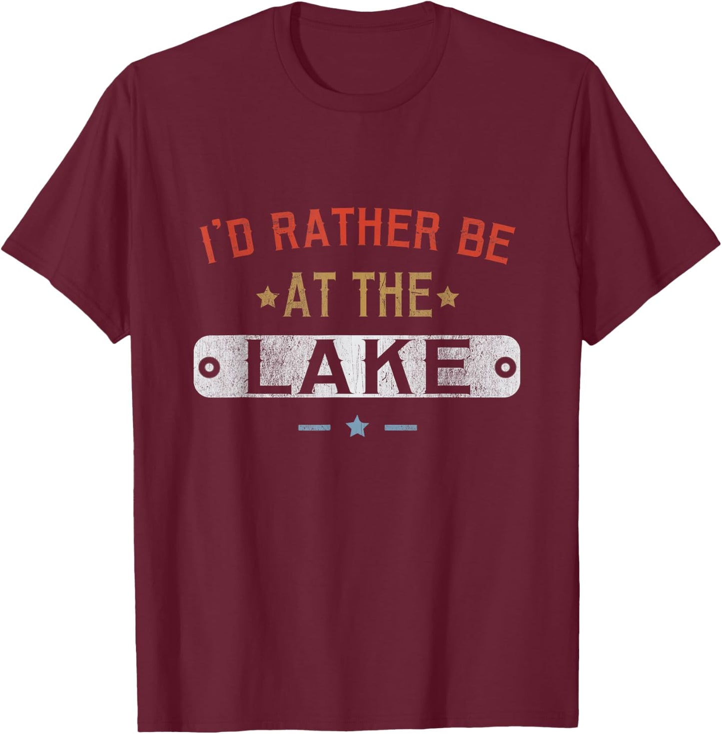I'd Rather Be At The Lake Retro Vintage Men Women T-Shirt - T-Shirt | Maroon