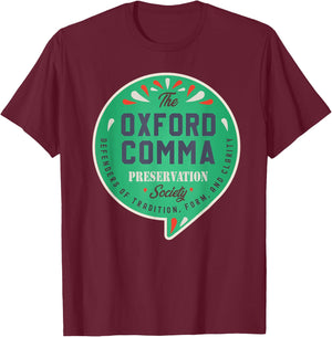 The Oxford Comma Preservation Society Vintage Team Oxford T-Shirt - T-Shirt | Maroon