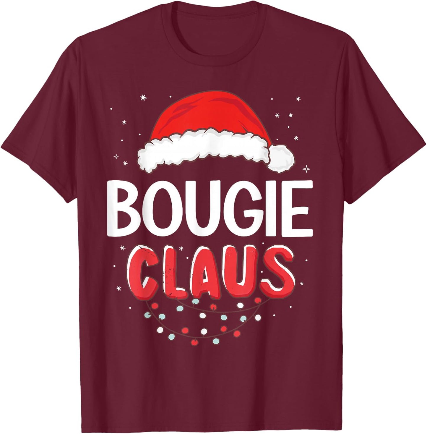 Bougie Santa Claus Christmas Matching Costume T-Shirt - T-Shirt | Maroon