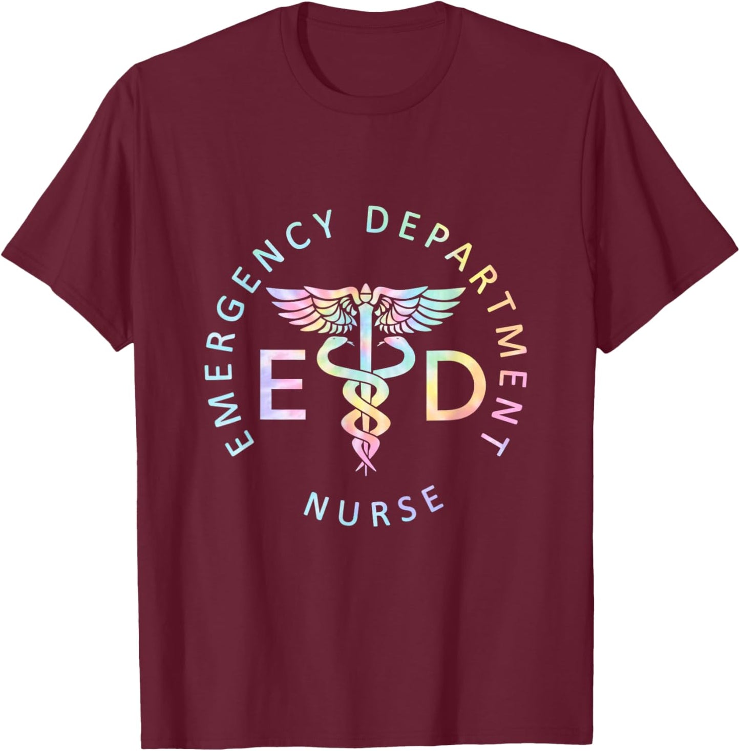 Emergency Nurse ED Nurse ER Emergency Department Nur Tie Dye T-Shirt - T-Shirt | Maroon