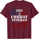 Iraq War: Iraq Combat Veteran - Veteran Sayings T-Shirt - T-Shirt | Maroon