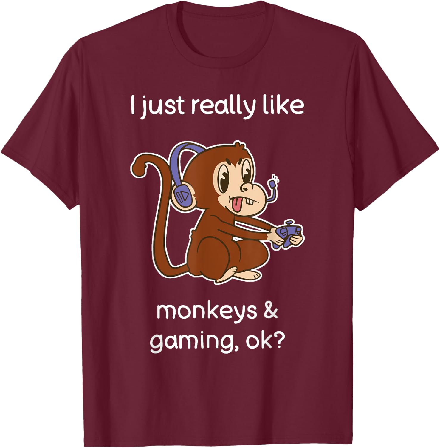 Funny Monkey Lover Gamer Shirt I Love Video Gaming Monkey T-Shirt - T-Shirt | Maroon