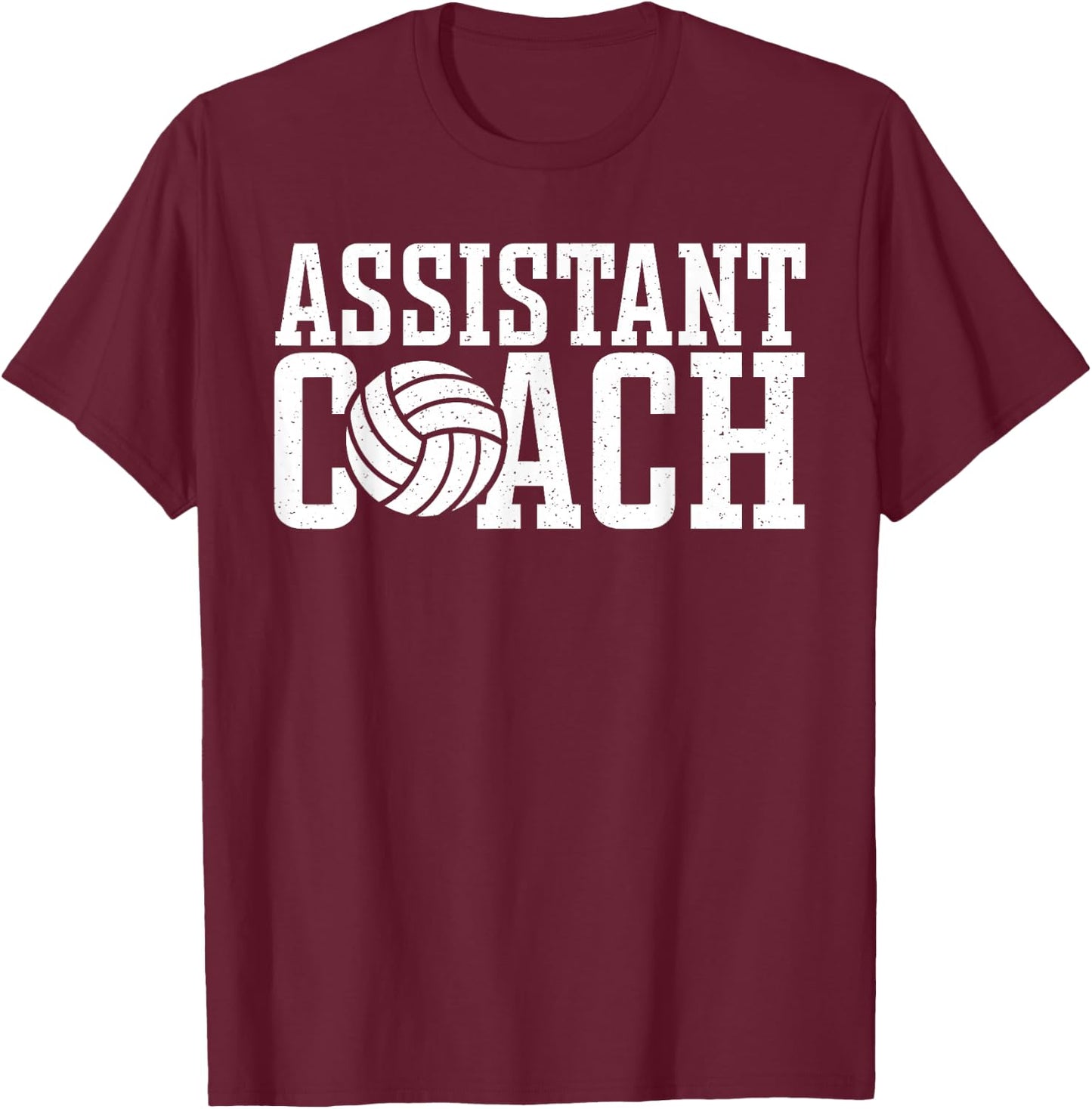 Assistant Volleyball Coach T-Shirt - T-Shirt | Maroon