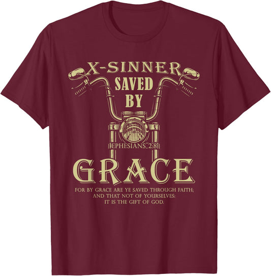 X-Sinner Saved by Grace Verse: Christian Faith Motorcycle T-Shirt - T-Shirt | Maroon