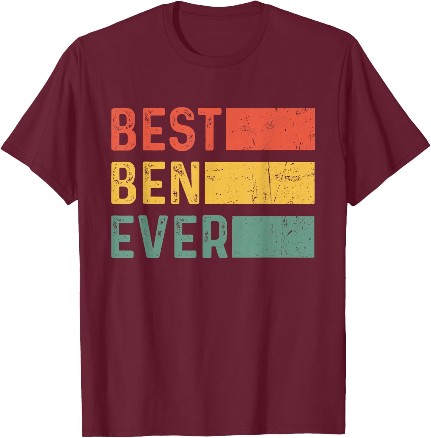 Funny Christmas Birthday Gift Ben - Best Ben Ever T-Shirt - T-Shirt | Maroon