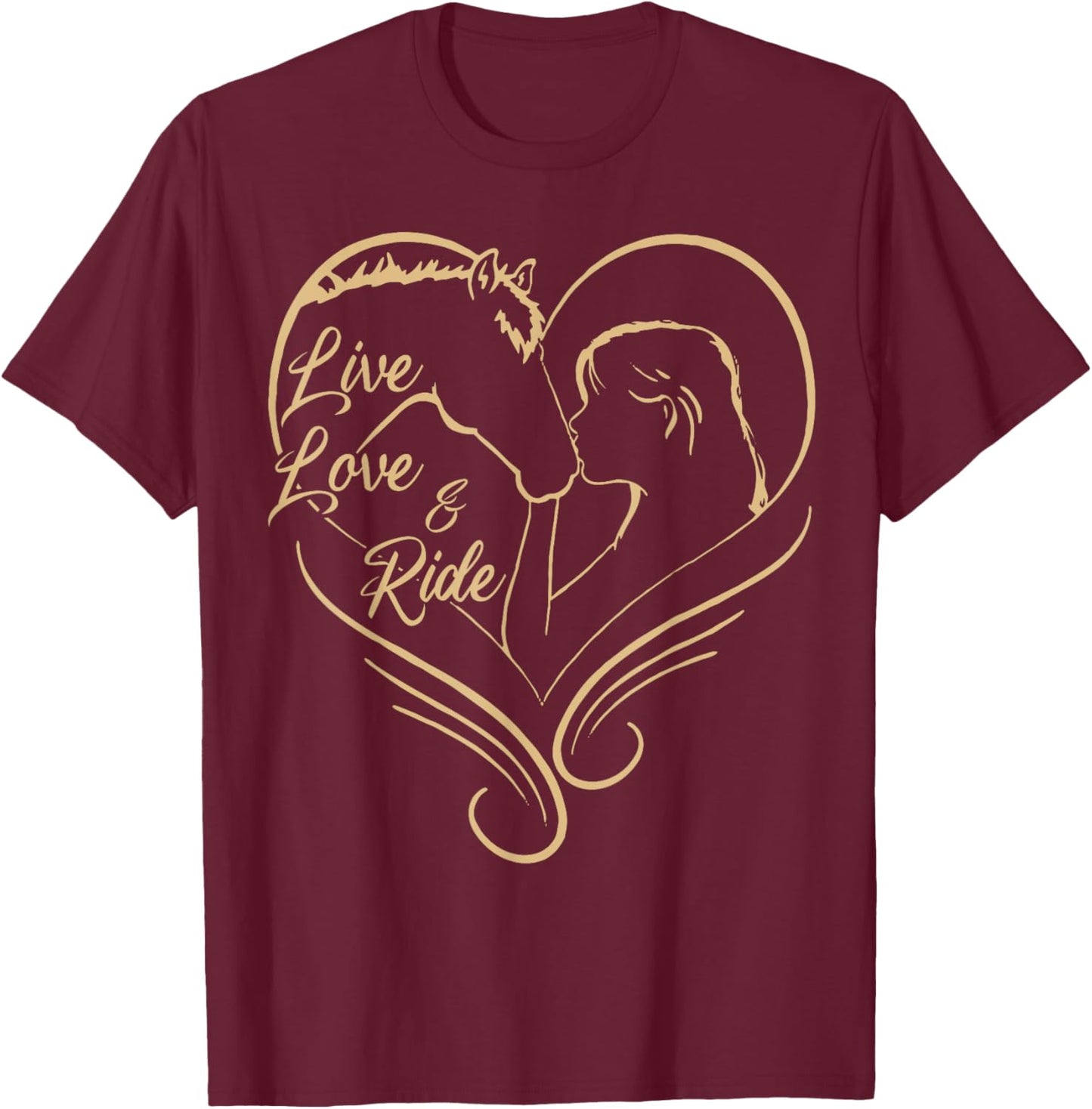 Girl Horse-Shirt Live Love And Ride Women Cowgirl Equestrian T-Shirt - T-Shirt | Maroon