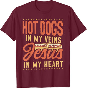 Hot Dog Adult Jesus Faith Christian Hot Dog In My Veins T-Shirt - T-Shirt | Maroon