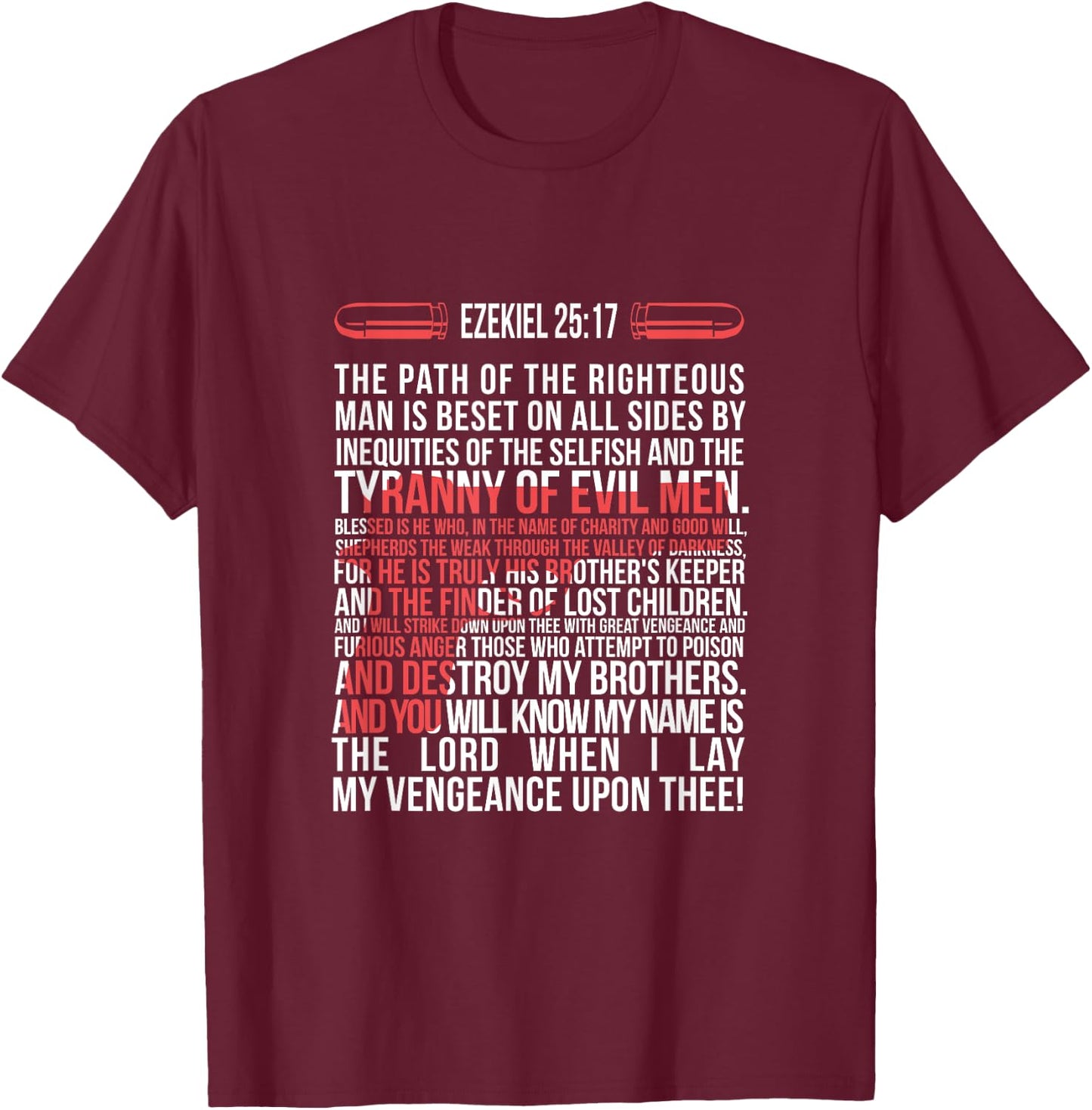 Ezekiel 25:17 T-Shirt - T-Shirt | Maroon
