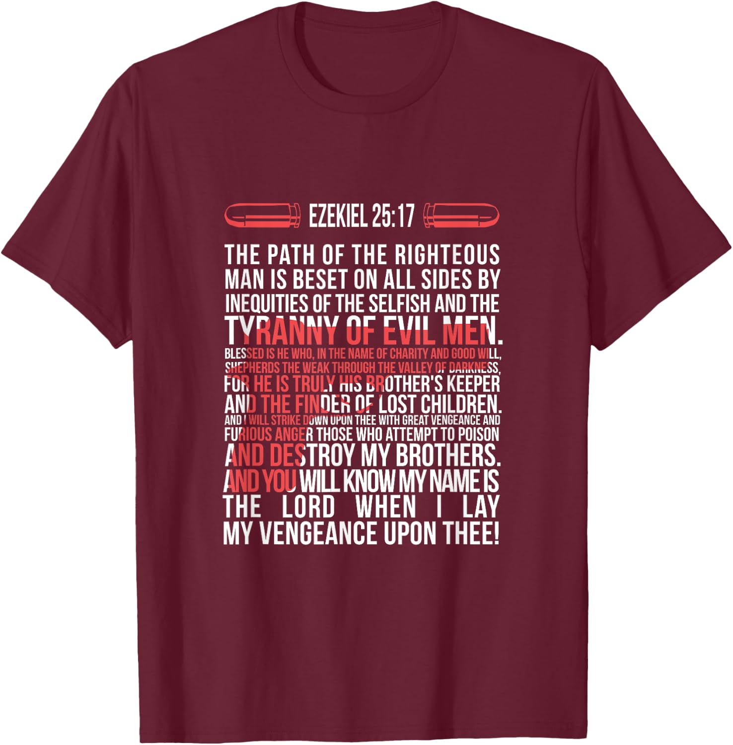 Ezekiel 25:17 T-Shirt - T-Shirt | Maroon