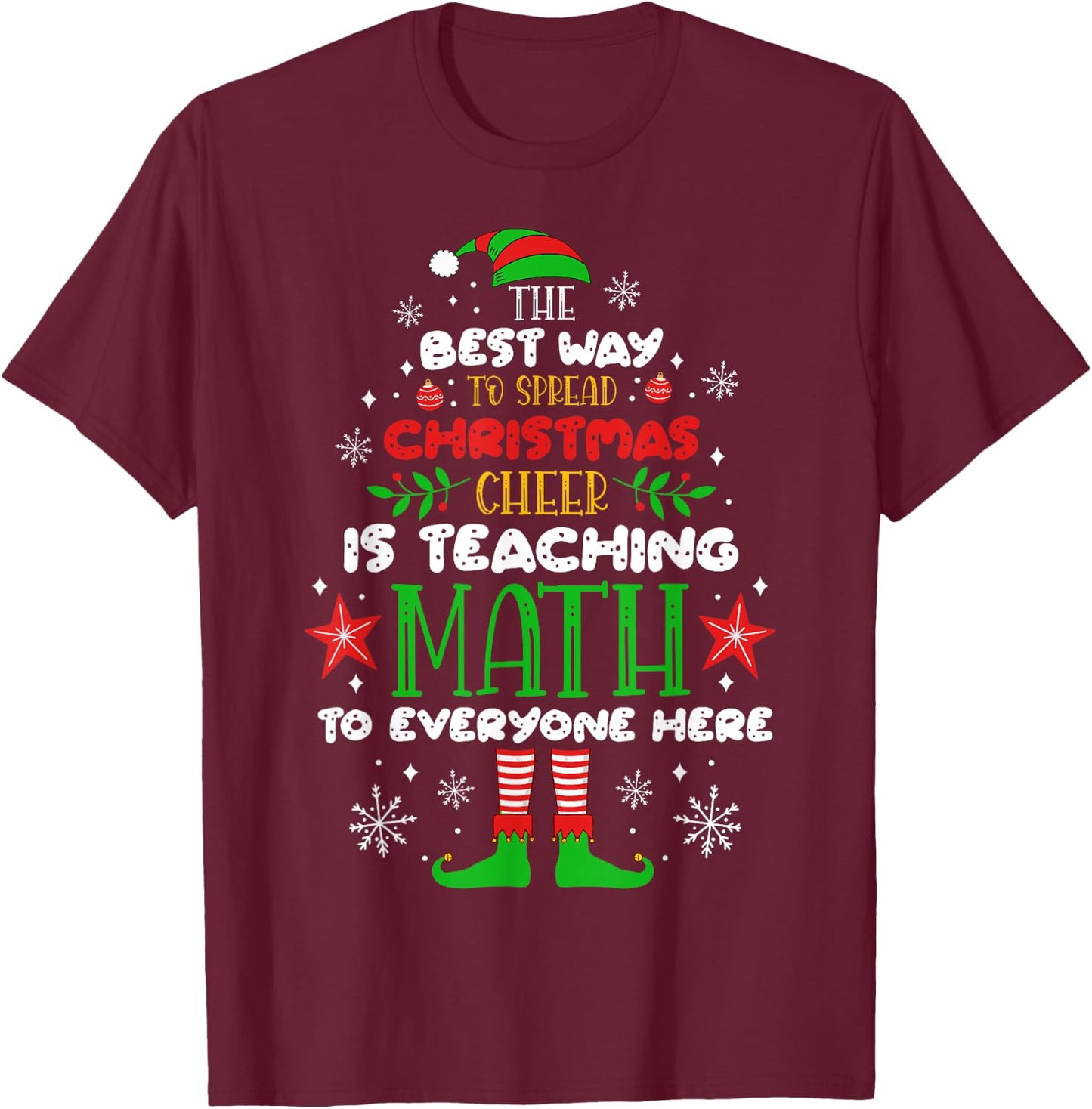 Math Teacher Christmas Shirt Funny Elf Christmas Cheer Women T-Shirt - T-Shirt | Maroon