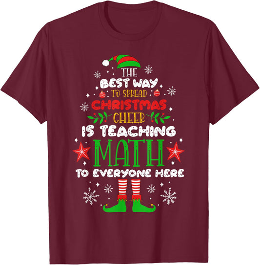 Math Teacher Christmas Shirt Funny Elf Christmas Cheer Women T-Shirt - T-Shirt | Maroon