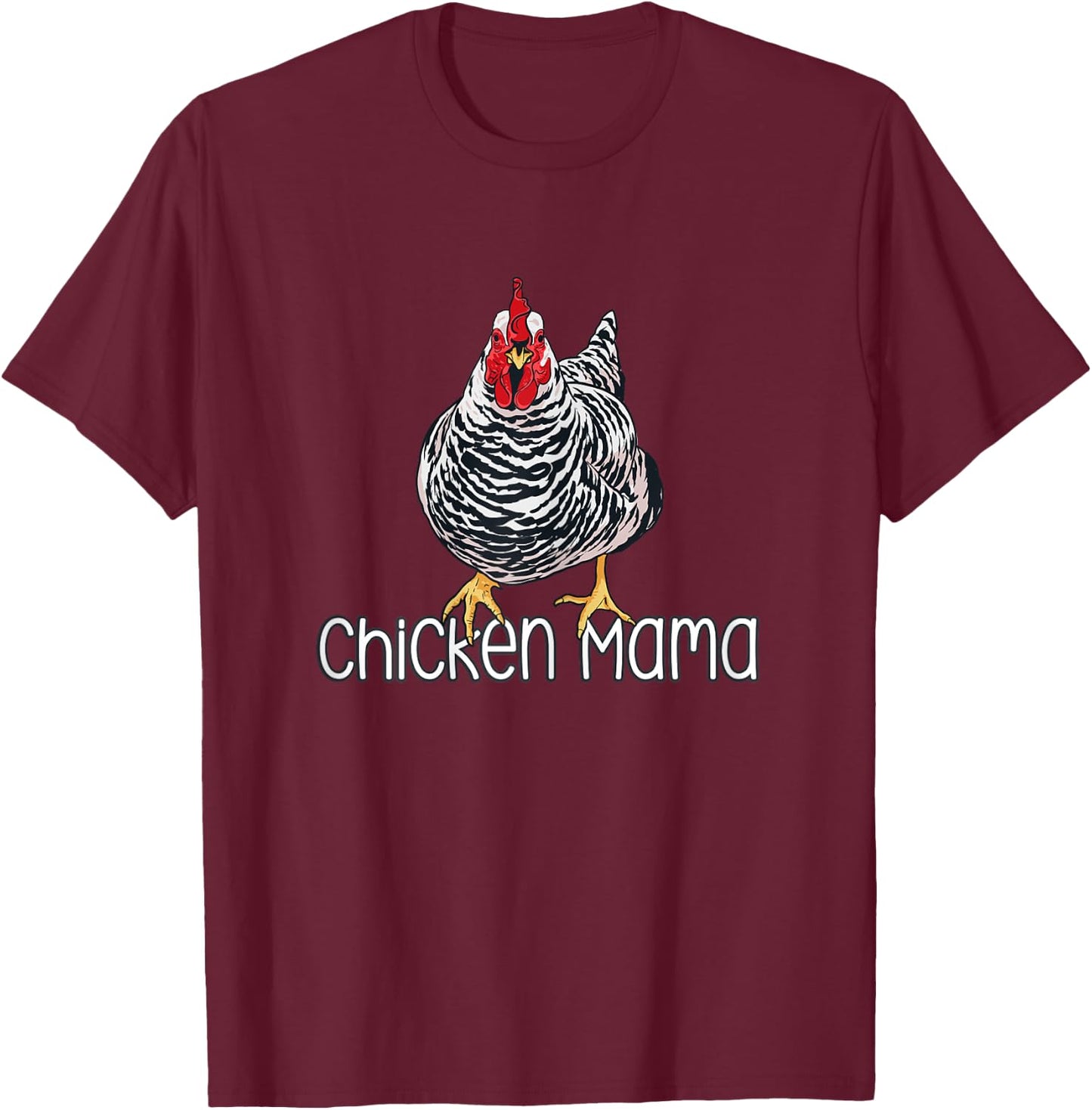 Chicken Mama Plymouth Rock Funny Hen Bird Lover Mom T-Shirt - T-Shirt | Maroon
