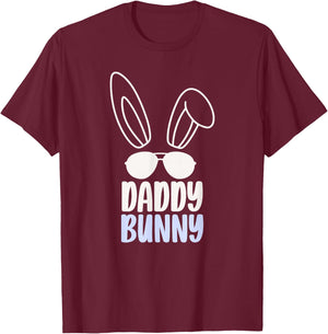 Daddy Bunny Happy Easter Egg Sayings Dad Father Papa T-Shirt - T-Shirt | Maroon