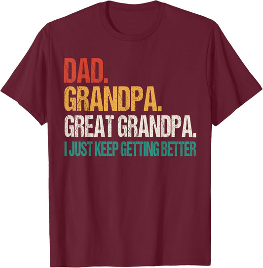 Dad Grandpa Great Grandpa Fathers Day For Great Grandfather T-Shirt - T-Shirt | Maroon