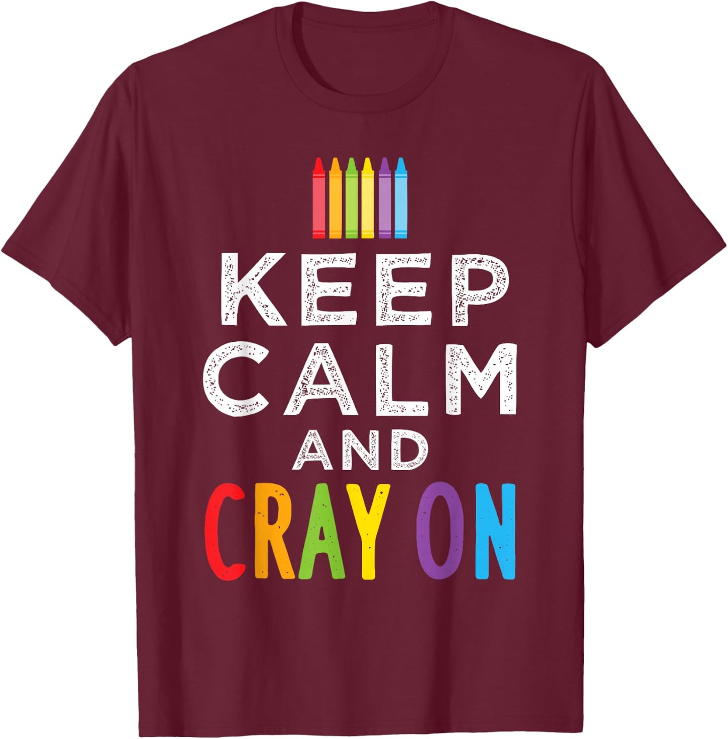 Cray On Coloring Book Crayon Design T-Shirt - T-Shirt | Maroon