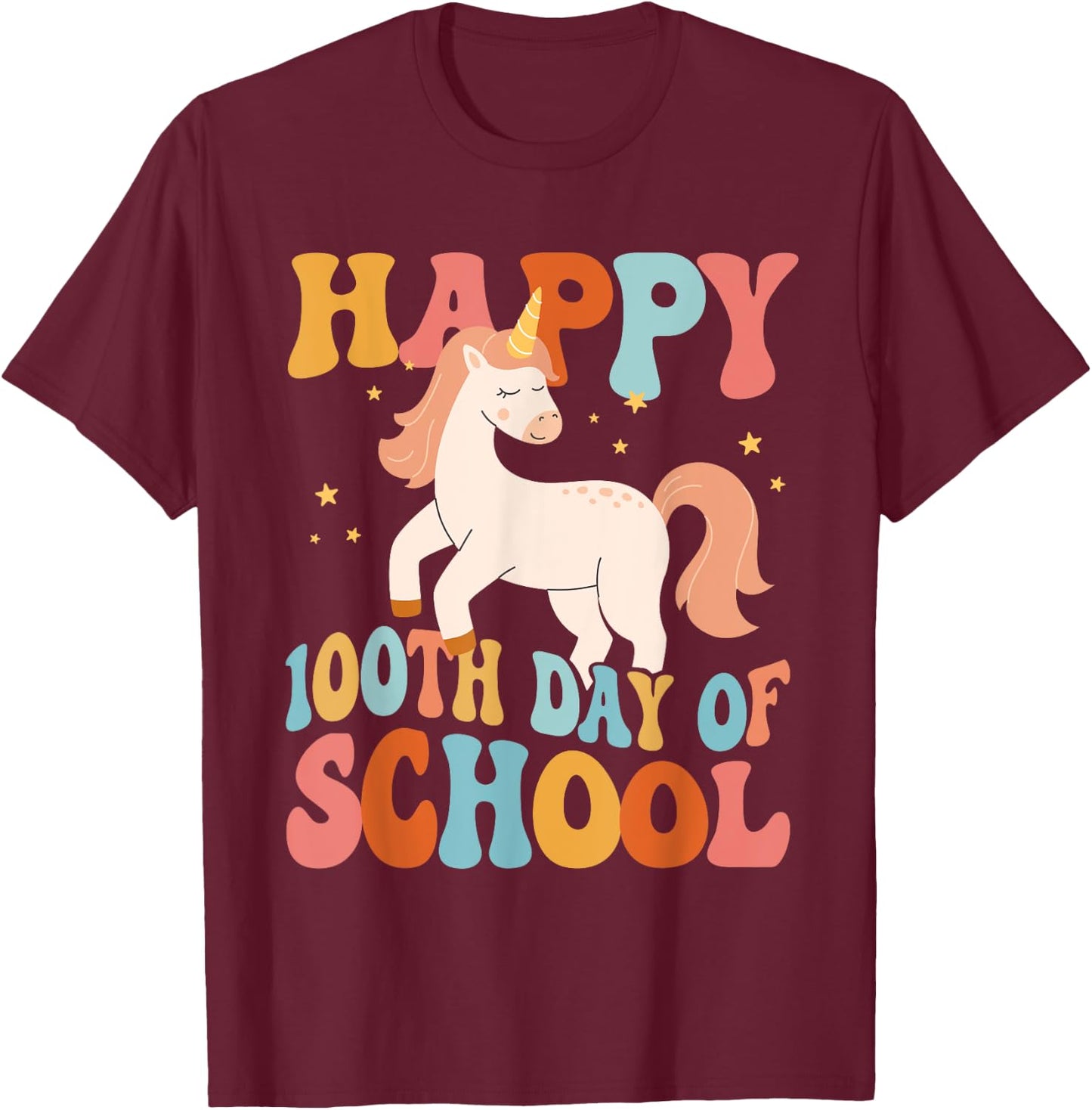 Happy 100th Day Of School Unicorn Teachers Kids Students T-Shirt - T-Shirt | Maroon