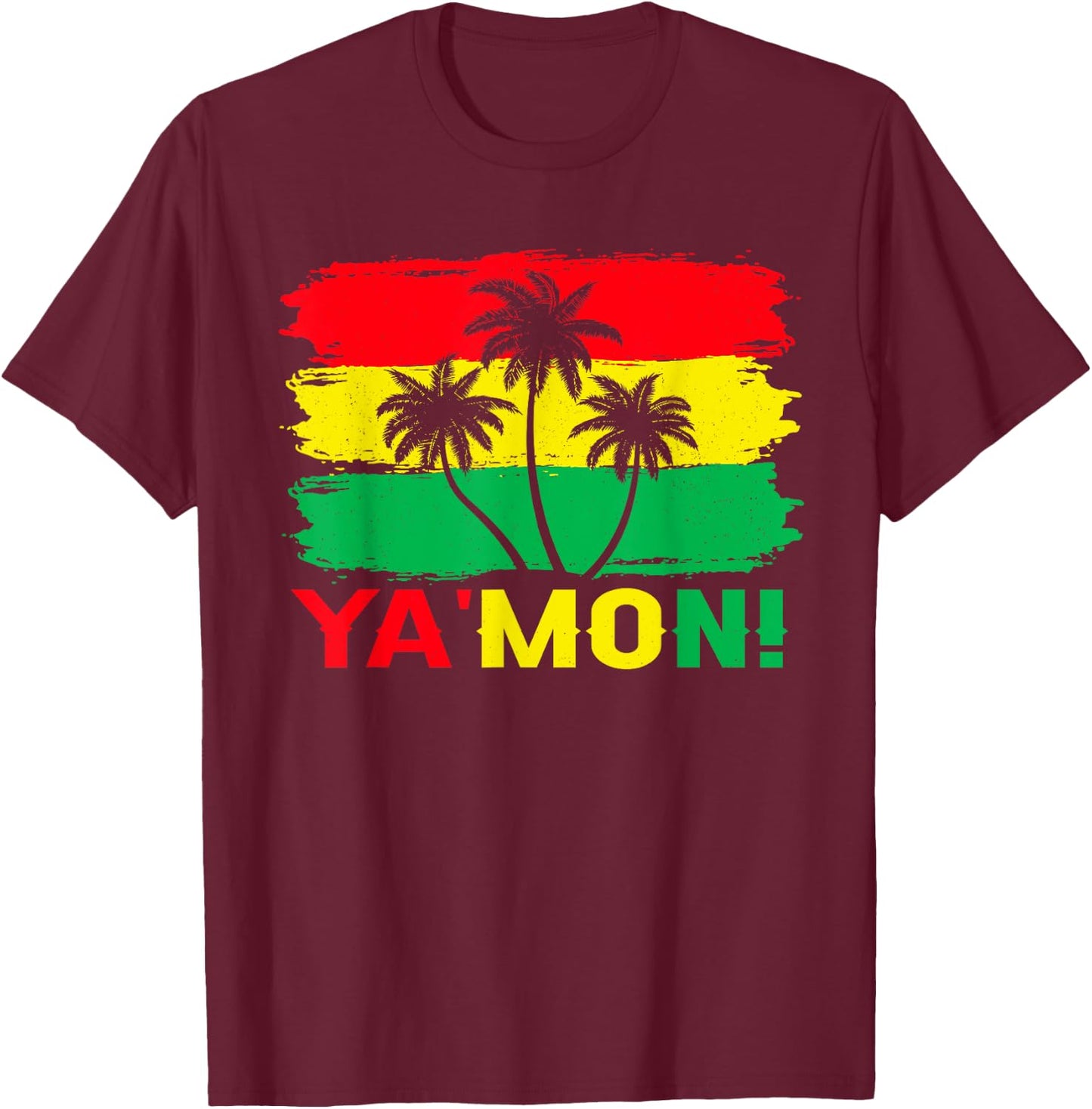Ya Mon Jamaica Vacation Rasta Reggae Roots T-Shirt - T-Shirt | Maroon