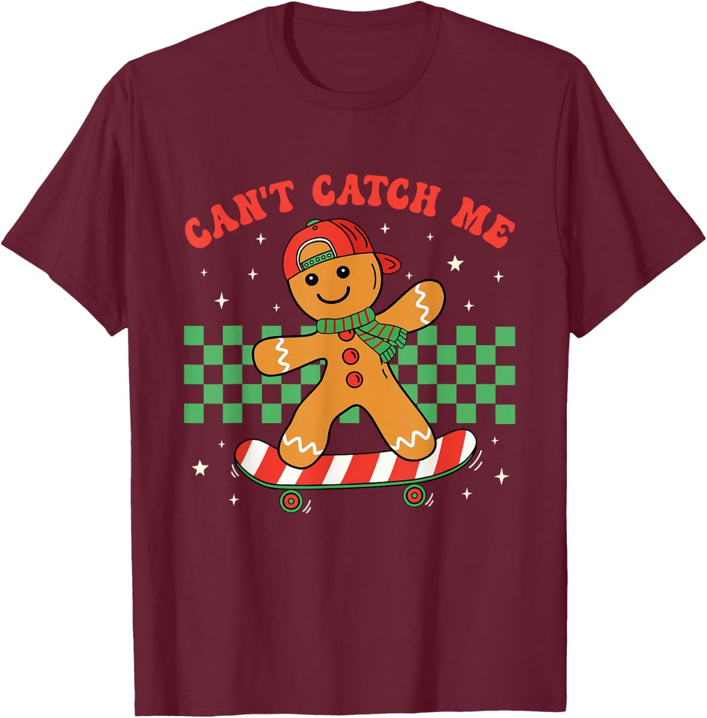 Can't Catch Me Merry Christmas Boy Skateboarding Gingerbread T-Shirt - T-Shirt | Maroon