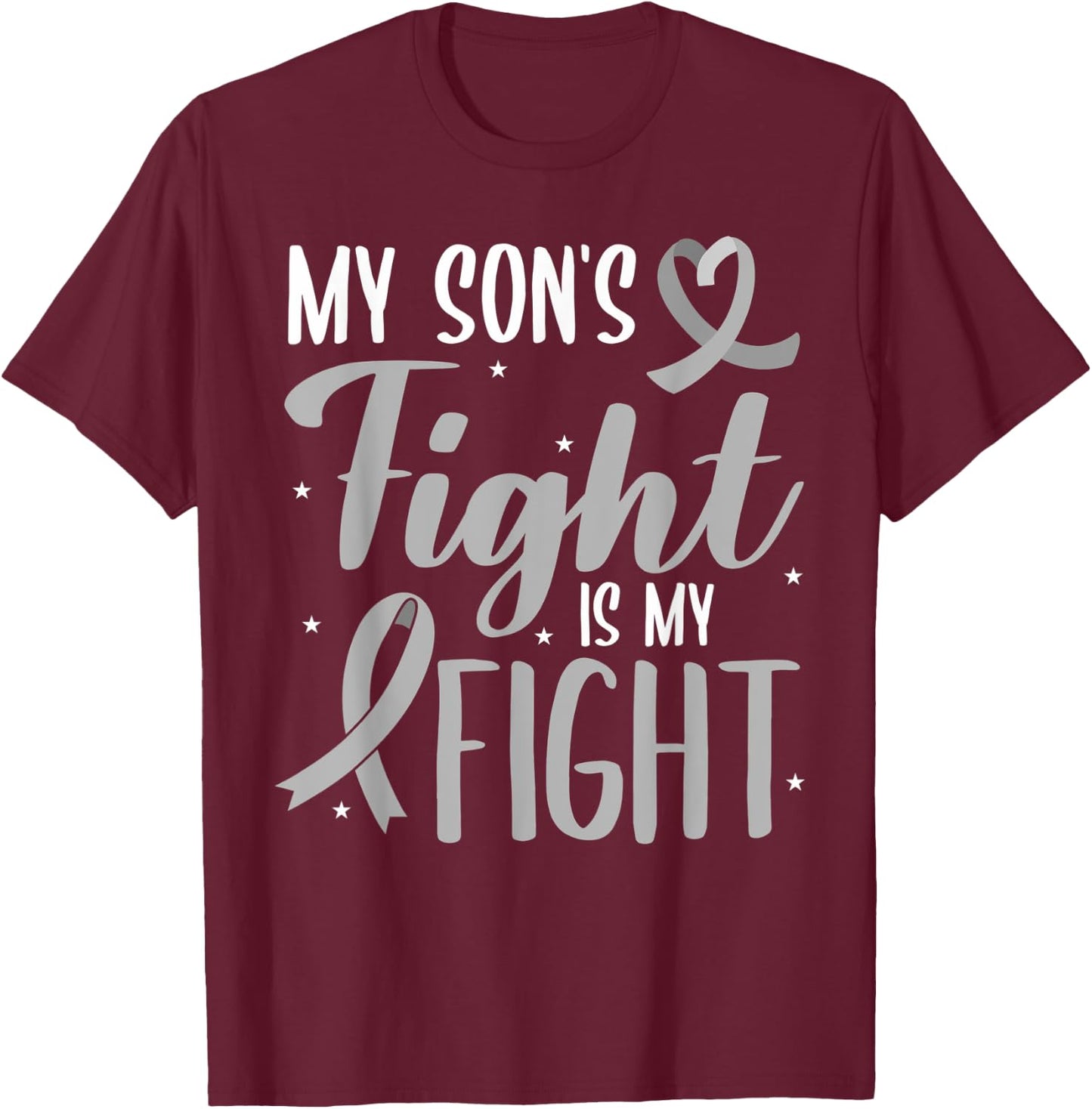 My Son's Fight My Fight Grey Ribbon Schizophrenia Awareness T-Shirt - T-Shirt | Maroon