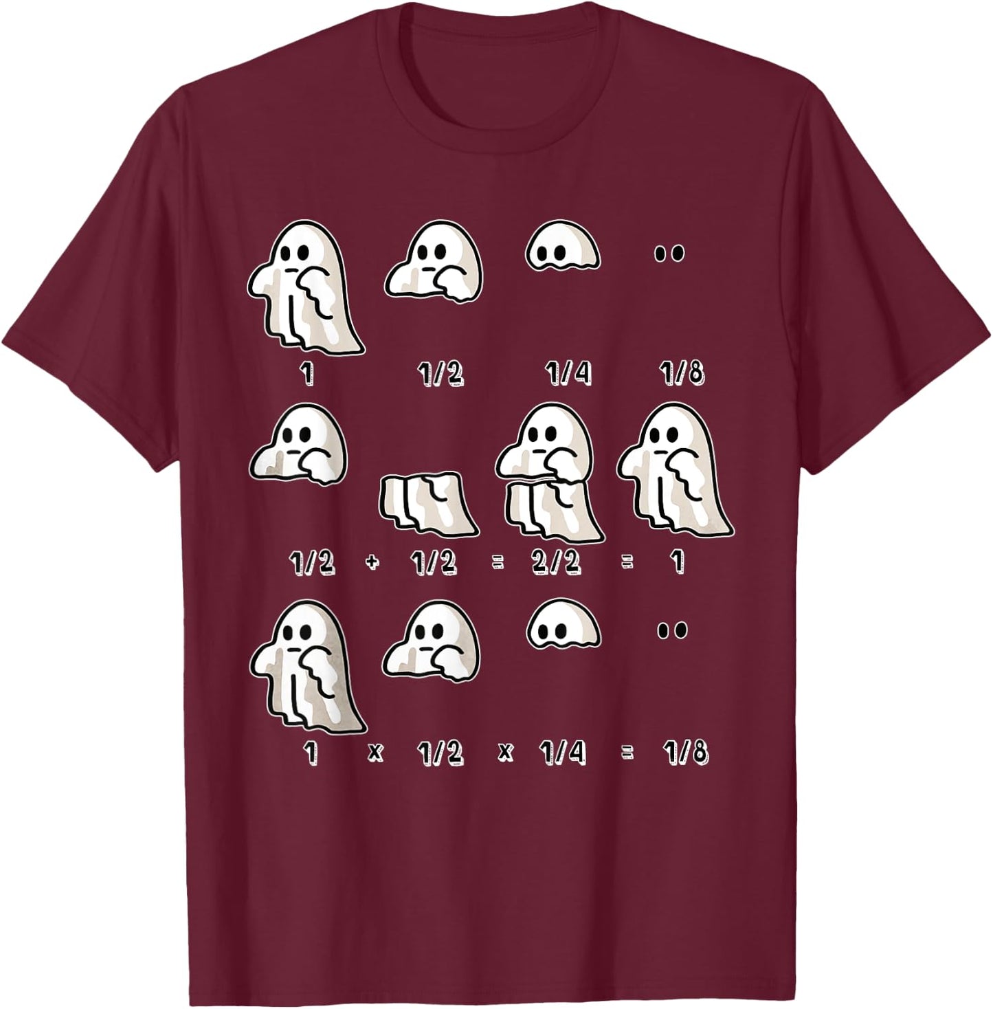 Fractions Math Teacher Ghost Math Halloween Humorous T-Shirt - T-Shirt | Maroon