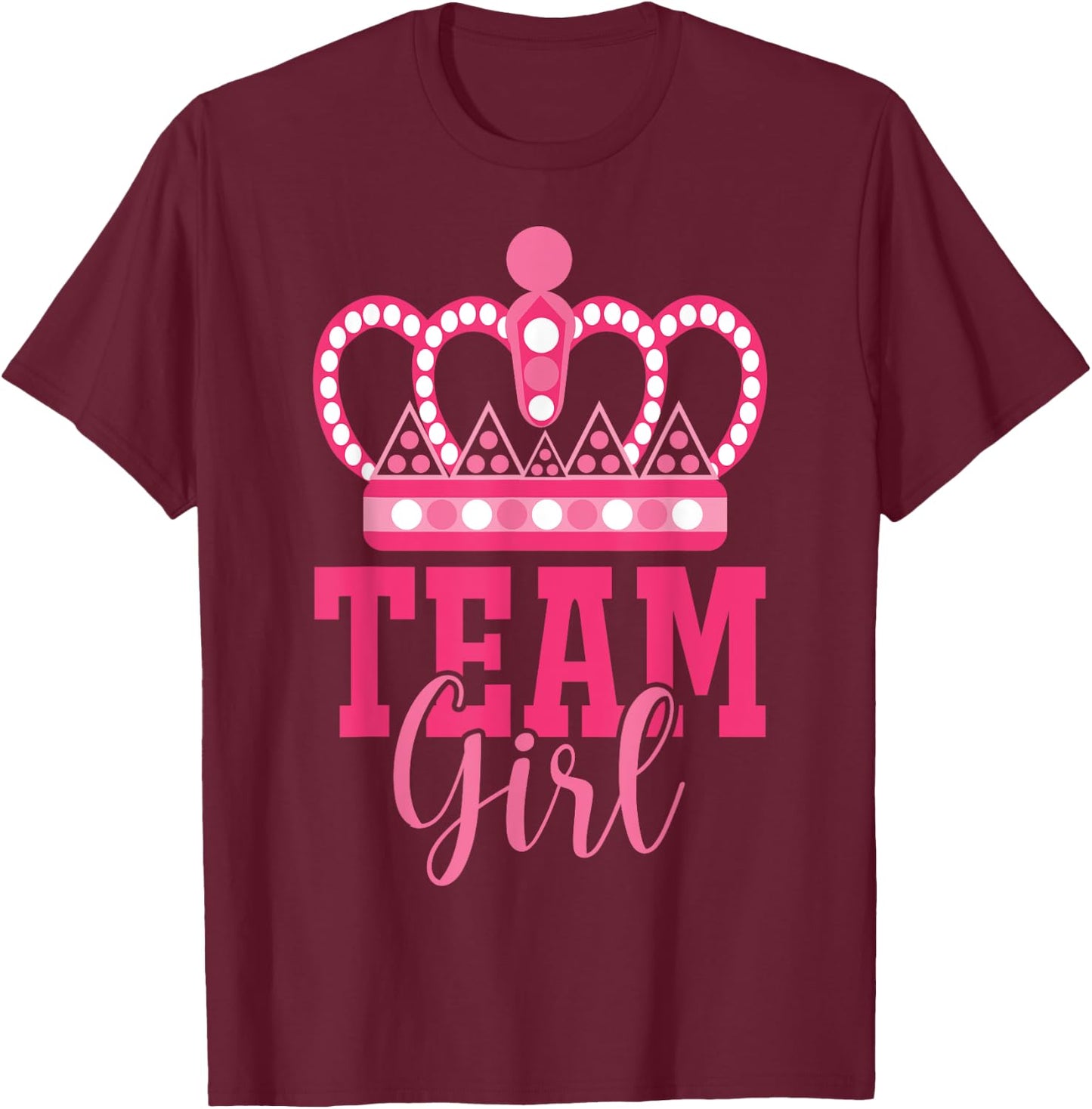 Pink Team Girl Team Boy Gender Reveal Party Matching Family T-Shirt - T-Shirt | Maroon