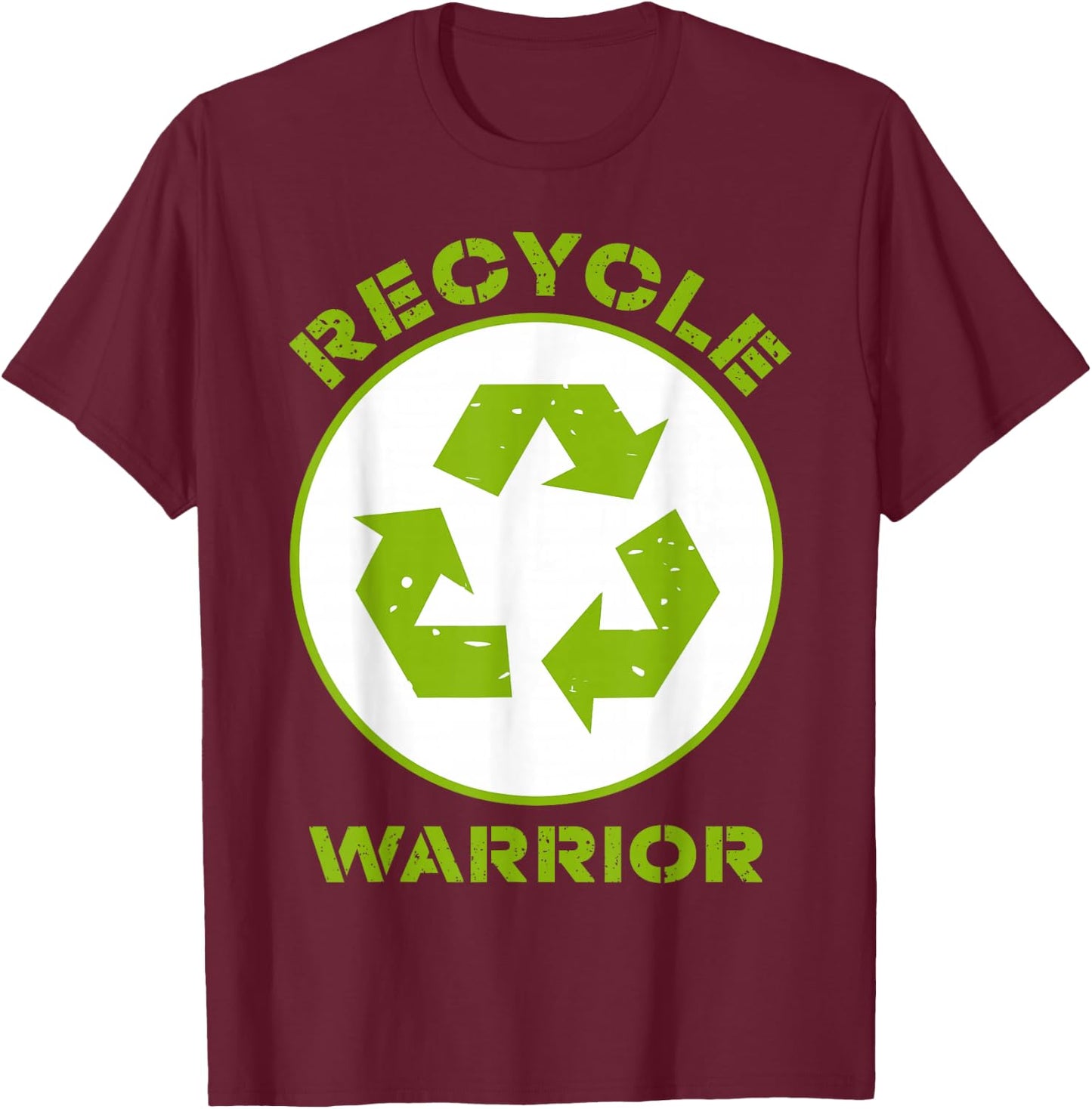Recycle Warrior Recycling Lover Save Environment Awareness T-Shirt - T-Shirt | Maroon