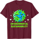Environmental Sustainability Ecology Sustainable Ecosystem T-Shirt - T-Shirt | Maroon