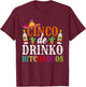 Cinco De Drinko Bitchachos Cinco De Mayo Party Women Men T-Shirt - T-Shirt | Maroon