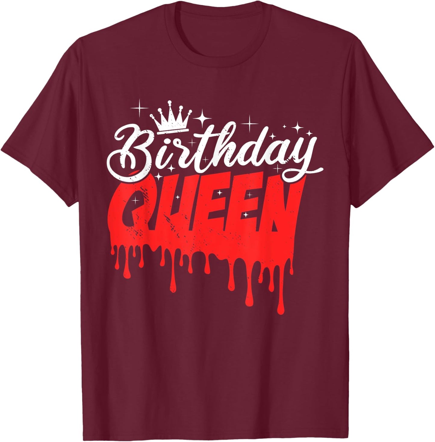 Cool Birthday Queen T-Shirt - T-Shirt | Maroon