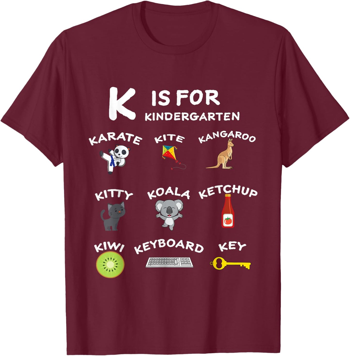 Kindergarten learning K is for koala K is for kindergarten T-Shirt - T-Shirt | Maroon