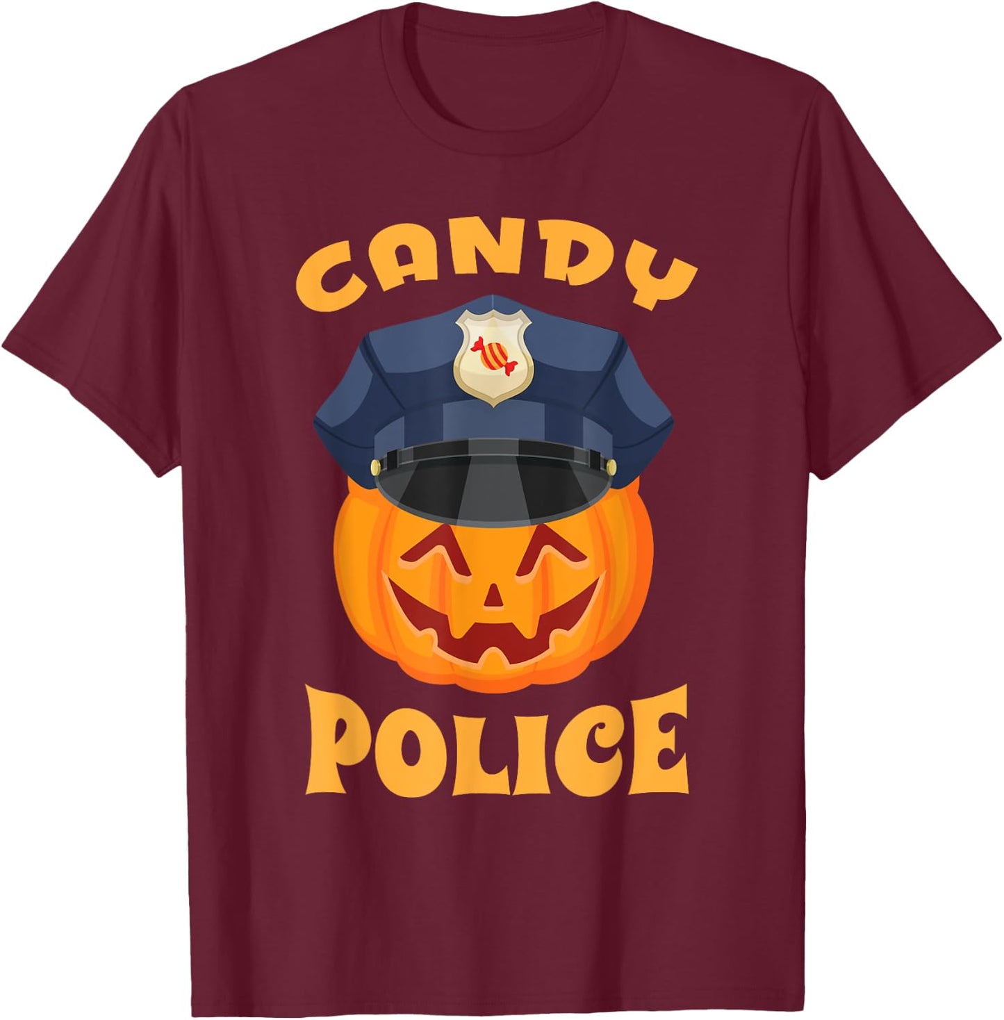Candy Police Halloween Party Trick or Treat Security Funny T-Shirt - T-Shirt | Maroon