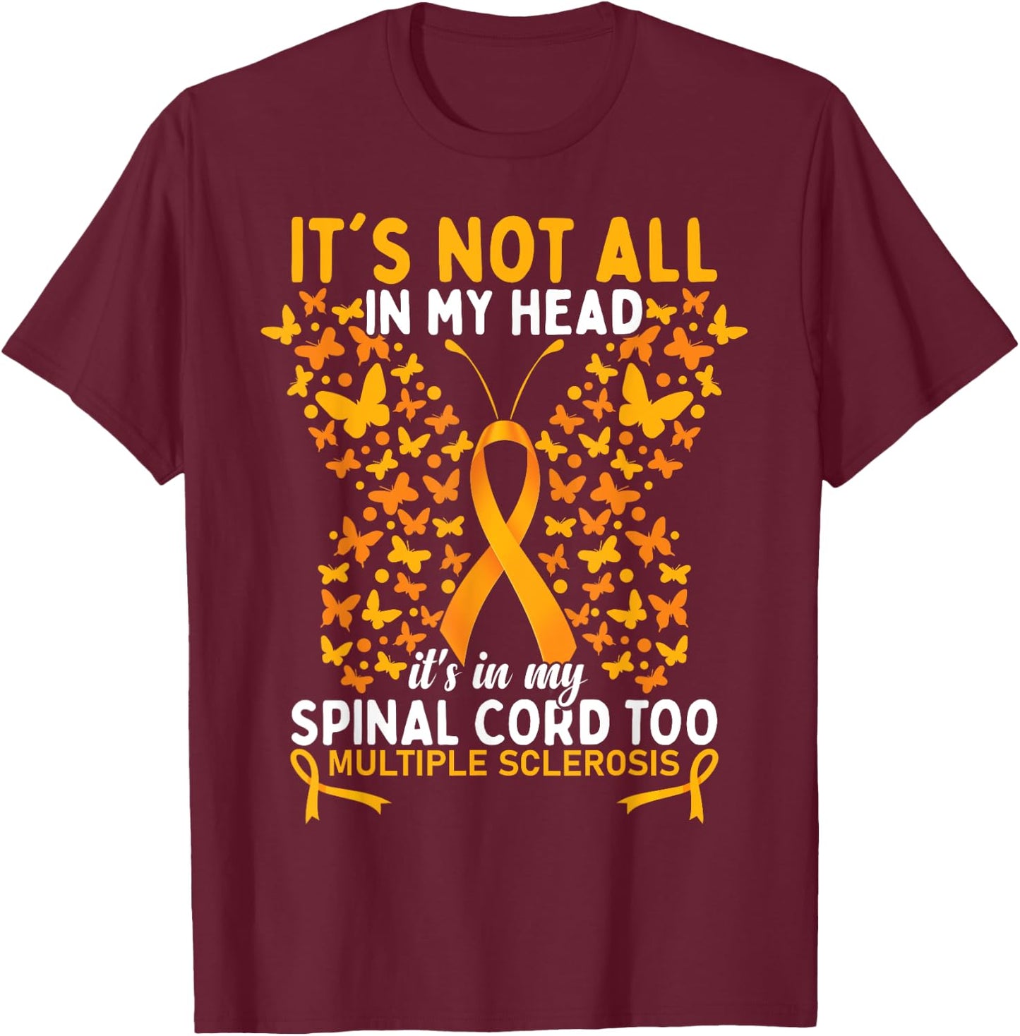 Multiple Sclerosis Women T-Shirt - T-Shirt | Maroon