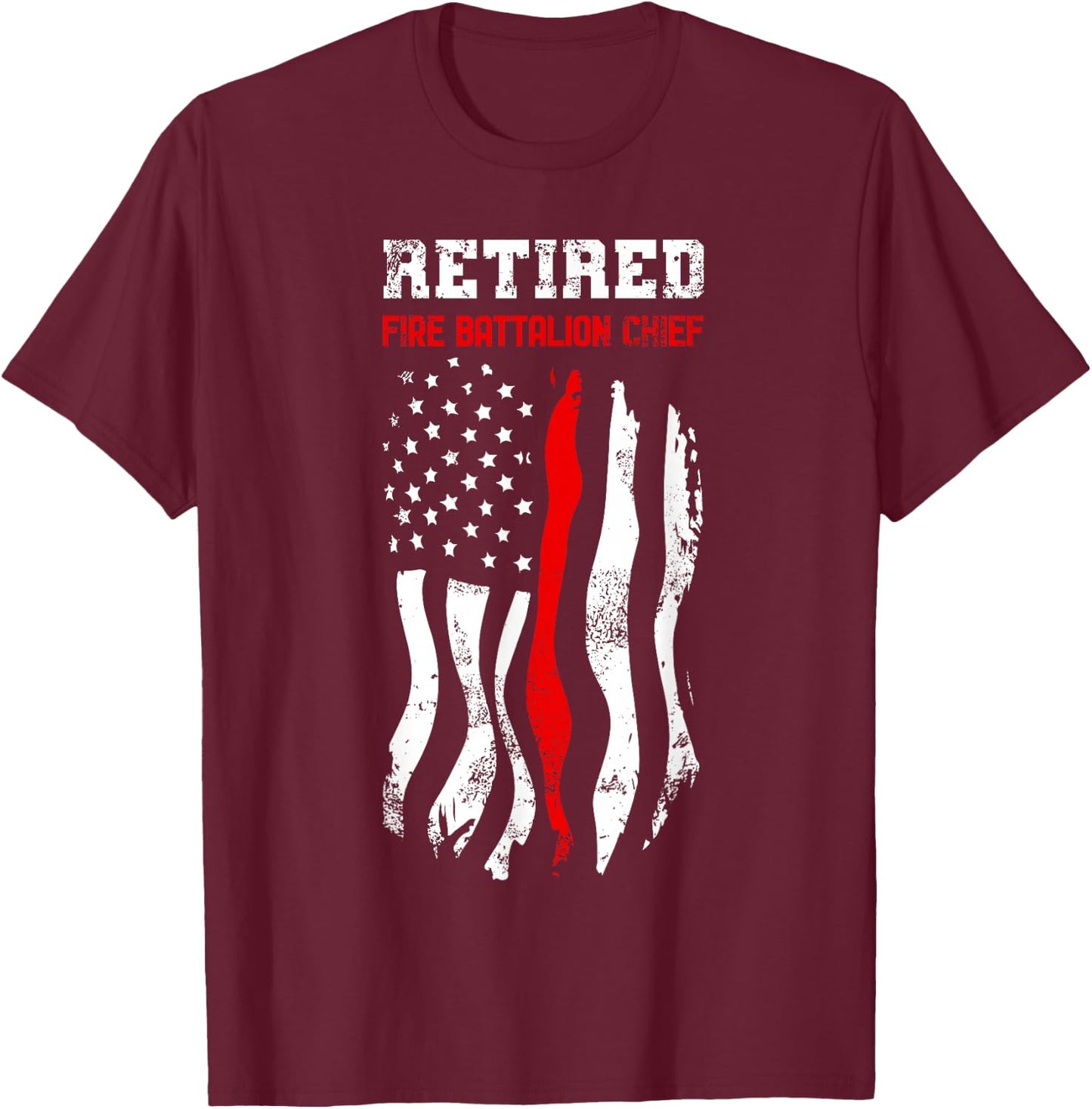 Retired Fire Battalion Chief American Fireman Fourth Of July T-Shirt - T-Shirt | Maroon