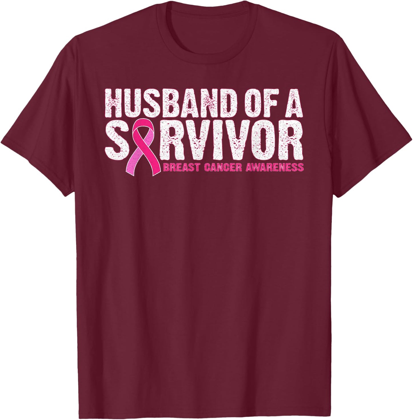 Husband Of A Survivor Wife Breast Cancer Awareness T-Shirt - T-Shirt | Maroon