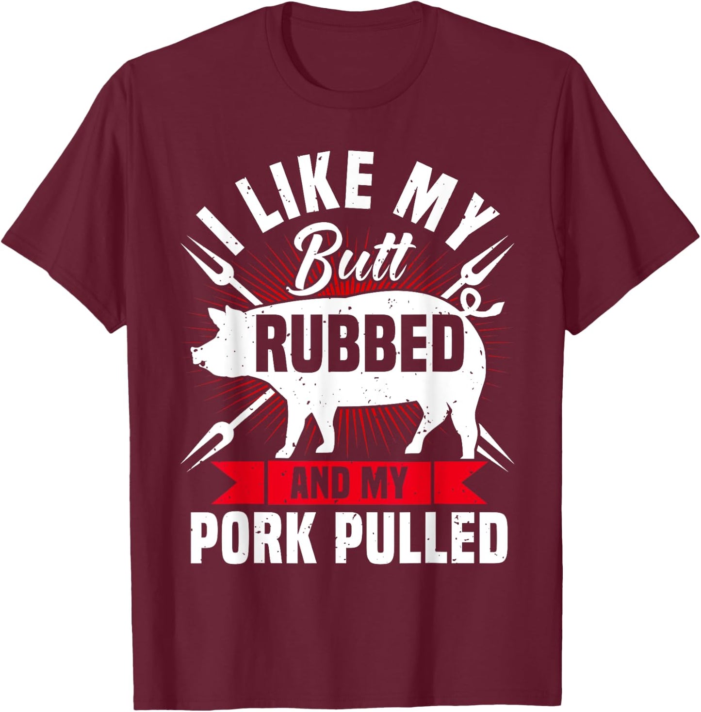 Funny BBQ Grilling Pulled Pork T-Shirt - T-Shirt | Maroon