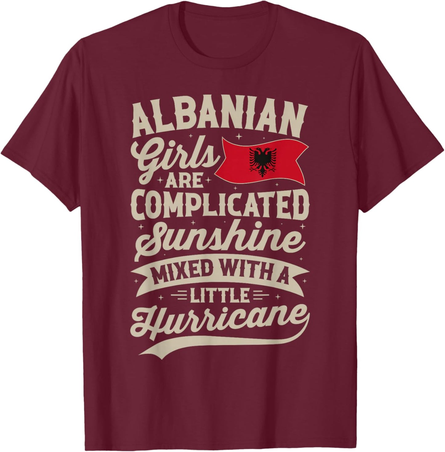 Albanian Girls Funny Albania Women T-Shirt - T-Shirt | Maroon