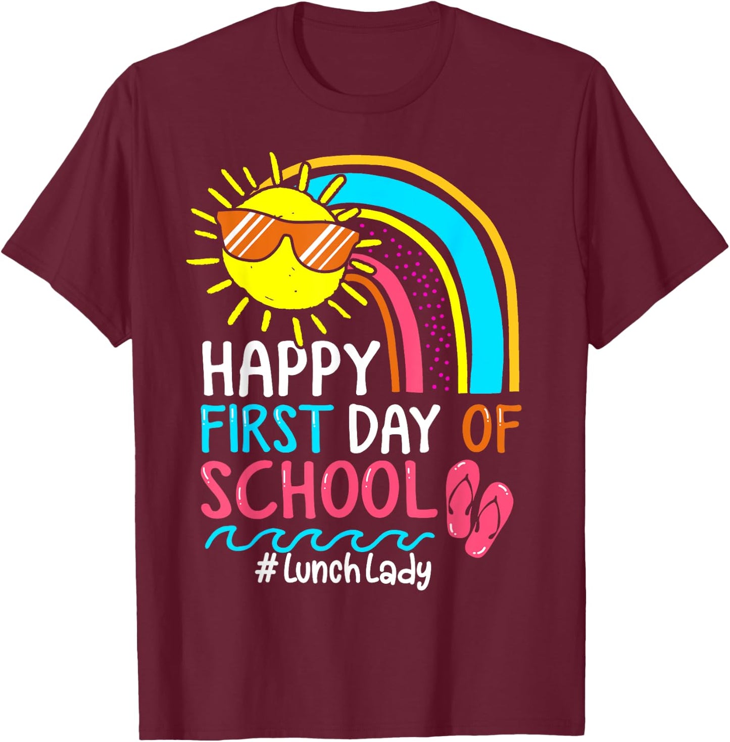 Welcome Back To School Lunch Lady Rainbow Fist day of school T-Shirt - T-Shirt | Maroon